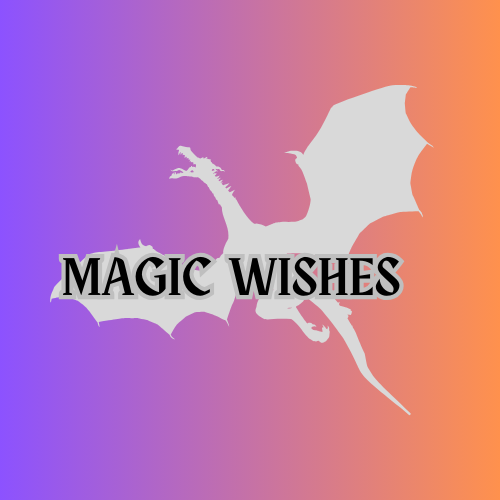 Magic Wishes