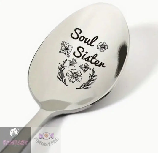 1X Engraved Stainless Steel Spoon - Soul Sister