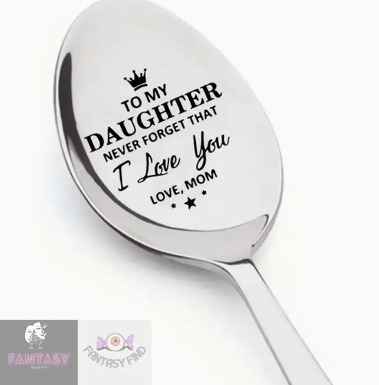 1X Engraved Stainless Steel Spoon - To My Daughter