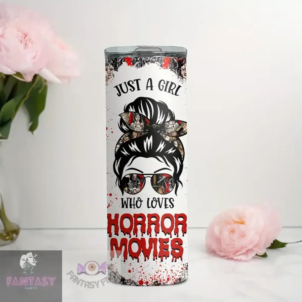 20Oz Stainless Steel Insulated Tumbler With Straw - Horror Movie Characters & ’Just A Girl Who