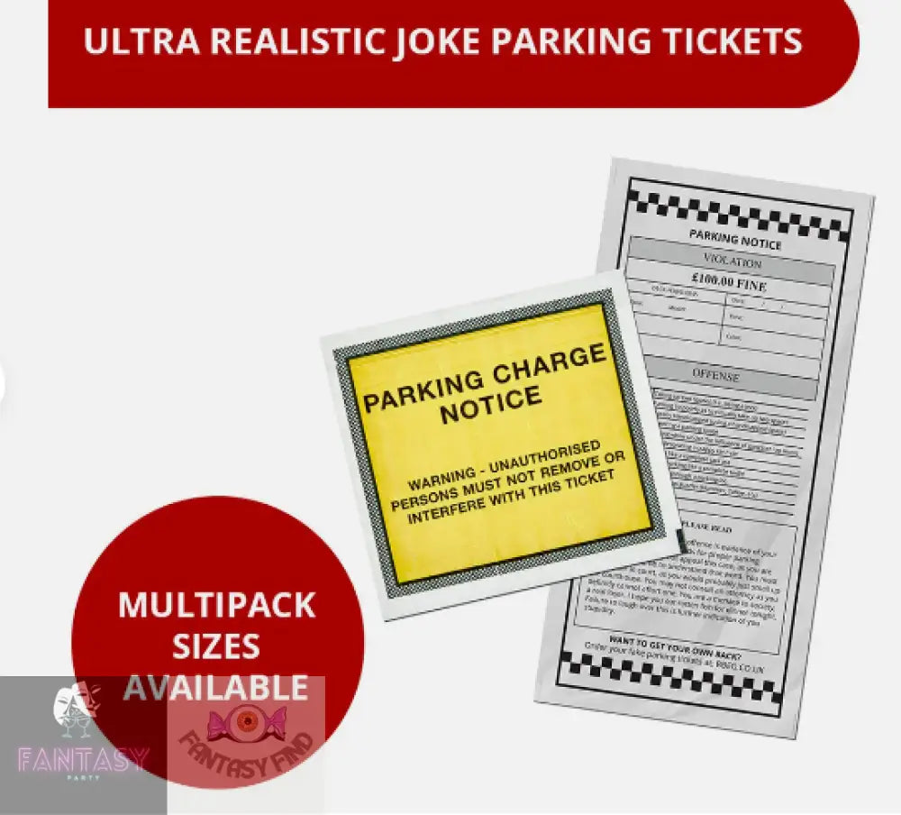 Joke Super Realistic Novelty Parking Tickets - Choice Of Ticket Amounts