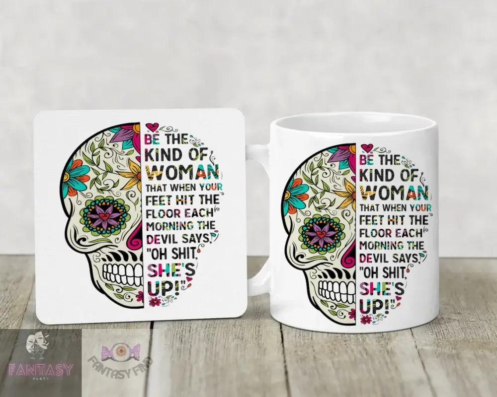 Sugar Skull Mug And Coaster - ’When Your Feet Hit The Floor Devil’