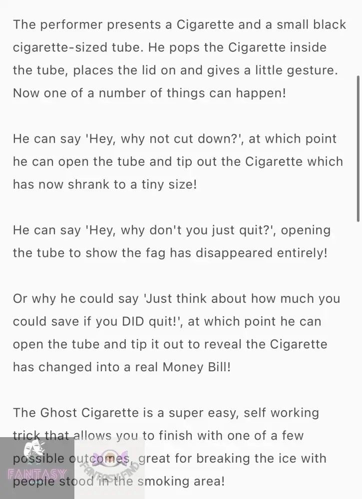 The Ghost Shrinking Cigarette